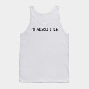 the password is 1234 Tank Top